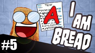 HOLY GUACAMOLE I GOT AN A  I AM BREAD  Gameplay Part 5 Day 4 [upl. by Solotsopa97]