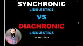 SYNCHRONIC VS DIACHRONIC LINGUISTICS IMPORTANT TERMS [upl. by Ecidnac]