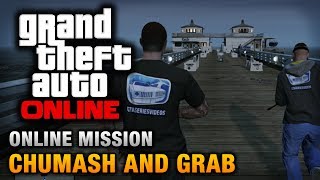 GTA Online  Mission  Chumash and Grab Hard Difficulty [upl. by Vernier]