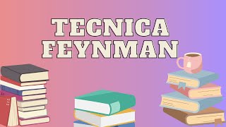 Tecnica de Feynman estudia inteligente [upl. by Sokul836]