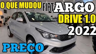 FIAT ARGO DRIVE 10 2022  O que mudou e Preço Atual [upl. by Mccollum819]