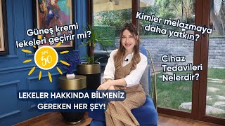 Leke Tedavisi Melazma Nedir Güneş Kremini Nasıl Kullanmalıyız Melazma Tedavisi  Dr Cansu Şahin [upl. by Mareld]