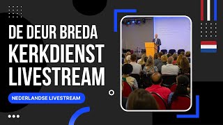 Live kerkdienst  Zondag 25 juni 2023 1800  Evangelie Gemeente De Deur Breda [upl. by Chesnut831]