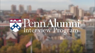 The Penn Alumni Interview Program [upl. by Clarke]