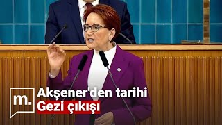 Akşener Gezi ve Kavalaya sahip çıktı  İşte tarihi konuşmanın en önemli bölümleri [upl. by Darin554]