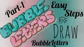 How to Draw Bubble LettersEasy Bubble Letters Hand lettering StyleGraffiti Style [upl. by Hardan]