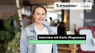 Interview Karin Wagemann Korporationspräsidentin Sursee [upl. by Tager]