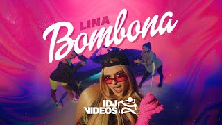 LINA  BOMBONA OFFICIAL VIDEO [upl. by Eitac]