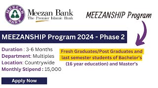 Meezan Bank Meezanship Phase 2 2024  How To Apply For Meezanship 2024  Meezan Bank Internship [upl. by Bautram]