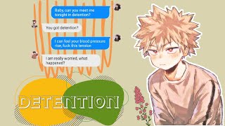 Bnha lyric Pranks  Detention  Bakugou [upl. by Aipmylo700]