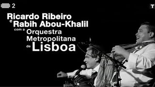 Ricardo Ribeiro com Rabih Abou Khalil e a Orquestra Metropolitana de Lisboa [upl. by Ahsiela]