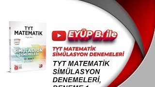 3D TYT MATEMATİK SİMÜLASYON DENEMELERİ ÇÖZÜMLERİ  1DENEMEaçıklamayı okuyunuz [upl. by Anerul]