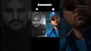 Sidhu moose wala VS karan aujla comment your favourite sidhumoosewala karanaujla [upl. by Aivatco783]