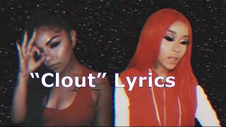 Stunna Girl  Clout Lyrics Ft Blaatina [upl. by Allenrac938]