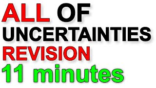 A Level Physics Revision All of Uncertainties in under 11 minutes [upl. by Eluk]