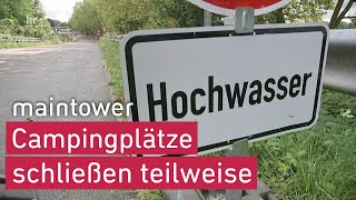 Supergau vor den Ferien – Campingplätze im Rheingau schließen teilweise  maintower [upl. by Dasha]