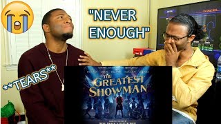 Never Enough from The Greatest Showman Soundtrack REACTION [upl. by Imoian]