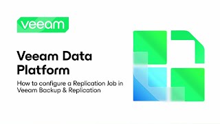 Veeam Data Platform How to Configure a Replication Job in Veeam Backup amp Replication [upl. by Otsenre]