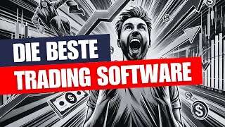 Trading für Einsteiger Die beste Software um erfolgreich zu starten [upl. by Miriam146]