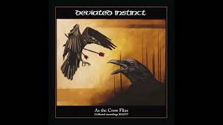 Deviated Instinct  As the Crow Flies Full Album 2024 [upl. by Herring196]