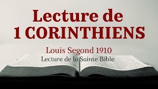 1 CORINTHIENS Bible Louis Segond 1910 [upl. by Hadlee]