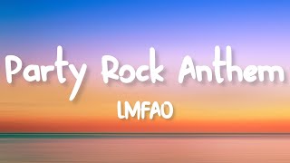 LMFAO  Party Rock Anthem Lyrics [upl. by Il869]