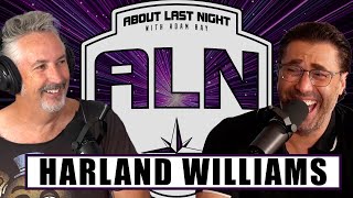 Harland Williams  About Last Night Podcast with Adam Ray  664 [upl. by Ihsakat731]