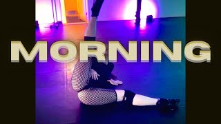 Morning  Teyana Taylor ft Kehlani  Choreography by Ashley Jolly [upl. by Leif]