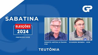 ELEIÇÕES 2024  SABATINA COM CANDIDATOS DE TEUTÔNIA  RENATO AIRTON ALTMANN E EVANDRO BIONDO [upl. by Lawan227]