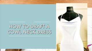 How to draft a Cowl neck dress Easy method [upl. by Lonna]