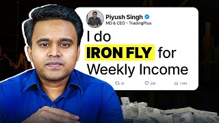 Whats the BEST TRADING Strategy for Weekly Income IRON FLY COMPLETE COURSE  TRADING PLUS [upl. by Benildas]