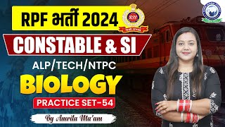 RPF Vacancy 2024  RPF SI Constable 2024  RPF Biology  Practice Set  54  Biology by Amrita Maam [upl. by Jair]