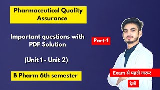 Pharmaceutical quality assurance 6th sem important questions। Short amp long Questions। Part1। [upl. by Acinoev464]