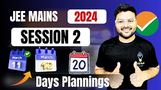 JEE MAINS 2024 LAST 20 DAYS PLANNINGS I 11th and 12th March target For JEE Mains  A4S jee2024 jee [upl. by Sremmus]