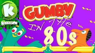 80s Gumby [upl. by Delbert]