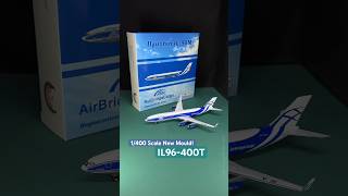 Phoenix New Mould for 1400 Scale Aircraft Models Air Bridge Cargo Ilyushin Il96400T RA96013 [upl. by Islaen]