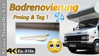 🚍 💦 Zuwendung für das alte Wohnmobil Badrenovierung Teil 1  Ep 019a [upl. by Adym715]