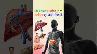 Die besten Früchte für die Lebergesundheit [upl. by Ardnic930]