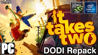 It Takes Two  DODI Repack [upl. by Materse509]