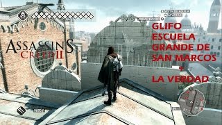 Assassins Creed II  Glyph 12 Scuola Grande di San Marco Castello District Venice 🤐 [upl. by Tatianas]