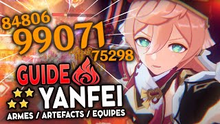 Guide COMPLET YANFEI 2022  Artéfacts Teams amp Armes F2PP2W   Genshin Impact [upl. by Rafaj]