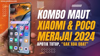 5 HP XIAOMI dan POCO TERBARU 2024 PALING WORTH IT SAAT INI [upl. by Ardnuat]