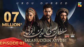 Sultan Salahuddin Ayyubi  Urdu Dubbed   Ep 01  06 May 2024  Sponsored By Mezan amp Lahore Fans [upl. by Oivlis378]