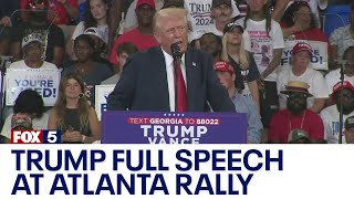 FULL Trump speech at Atlanta rally with JD Vance  FOX 5 News [upl. by Trenton]