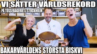 VI SÄTTER VÄRLDSREKORD BAKAR VÄRLDENS STÖRSTA BISKVI [upl. by Cusack62]