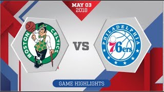 Philadelphia 76ers vs Boston Celtics Game 2 May 3 2018 [upl. by Akenot537]