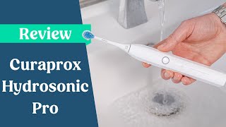 Curaprox Hydrosonic Pro Review [upl. by Dniren]