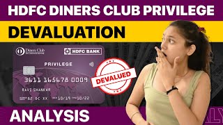 HDFC Diners Club Privilege Devaluation Analysis [upl. by Fatma45]