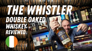 The Whistler Double Oaked Ireland  Reviewed [upl. by Hatfield810]