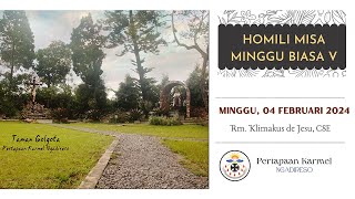 HOMILI MISA MINGGU BIASA V  04 Februari 2024 [upl. by Reginauld]